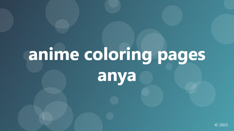 anime coloring pages anya