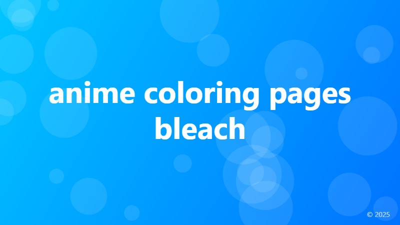 anime coloring pages bleach