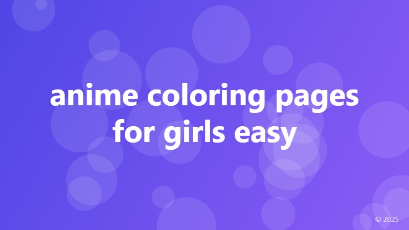 anime coloring pages for girls easy