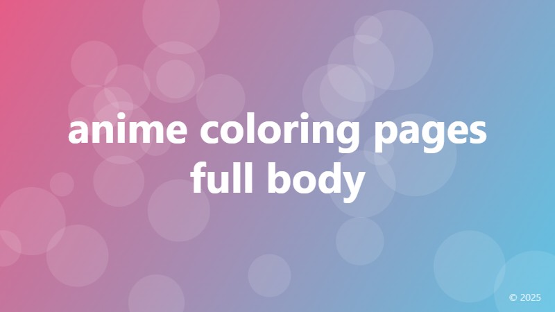 anime coloring pages full body
