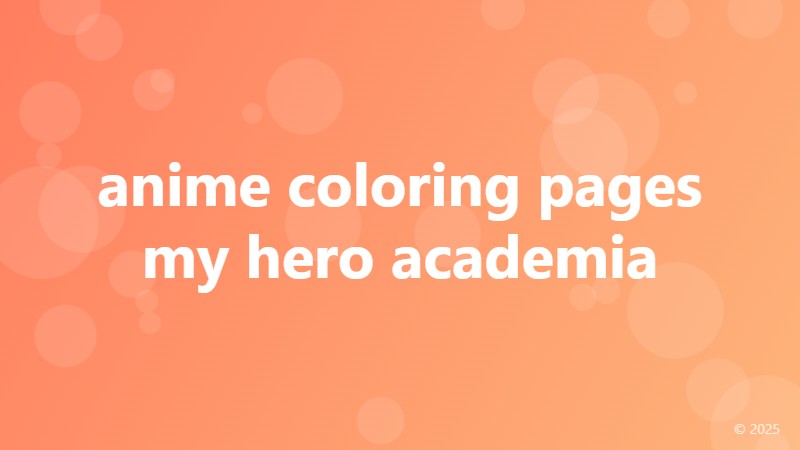 anime coloring pages my hero academia