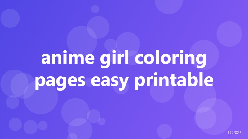 anime girl coloring pages easy printable