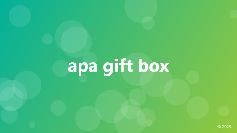 apa gift box