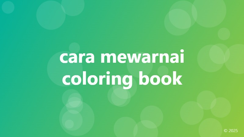 cara mewarnai coloring book
