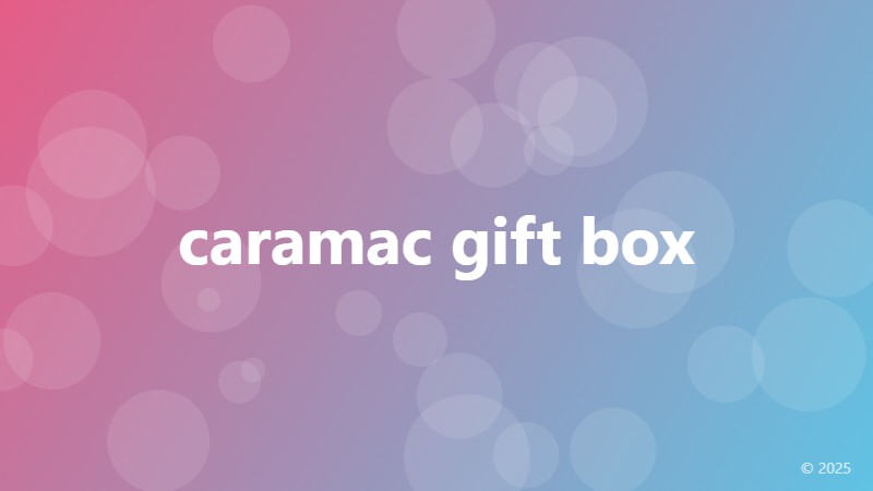 caramac gift box