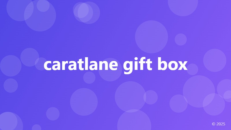 caratlane gift box