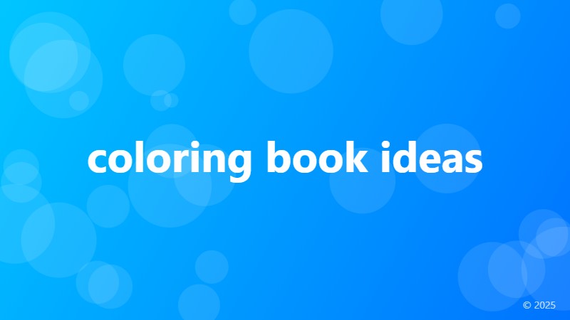 coloring book ideas