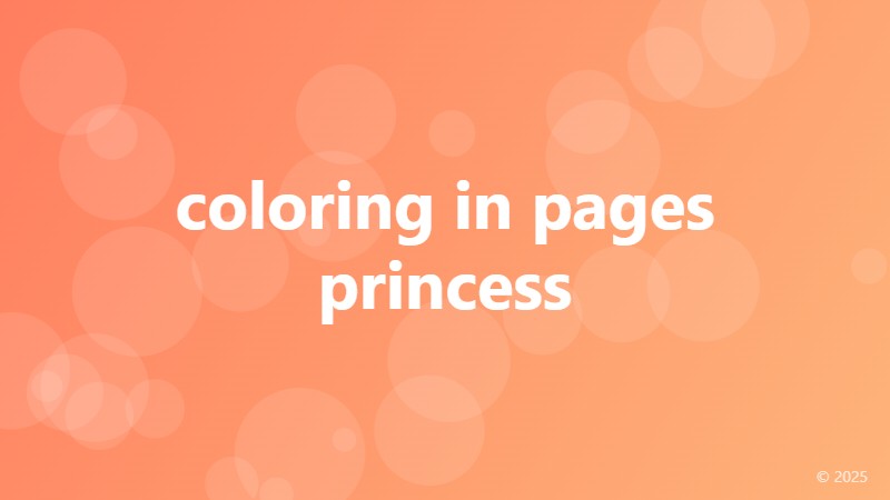 coloring in pages princess