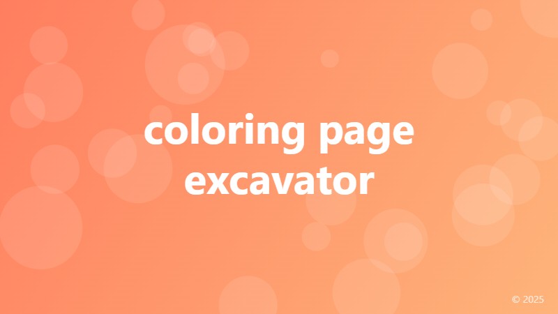 coloring page excavator