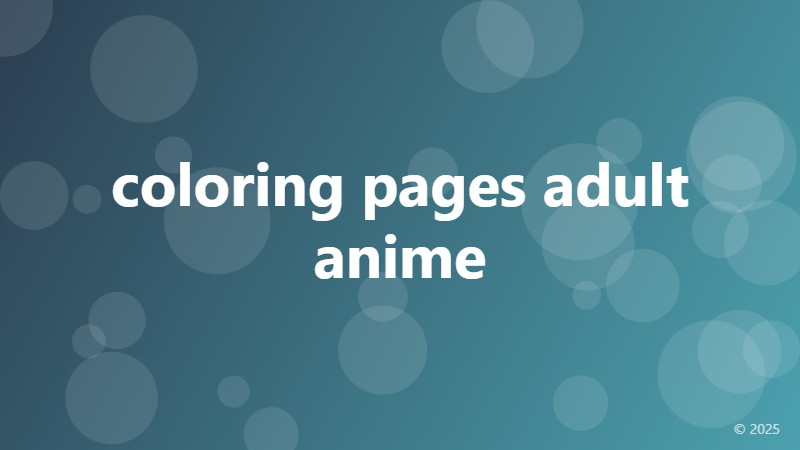 coloring pages adult anime