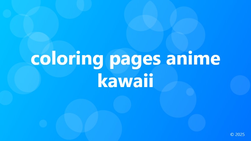 coloring pages anime kawaii