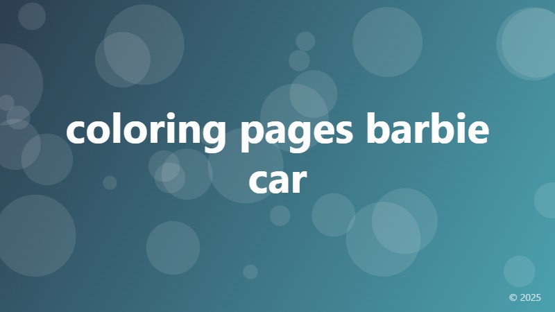 coloring pages barbie car