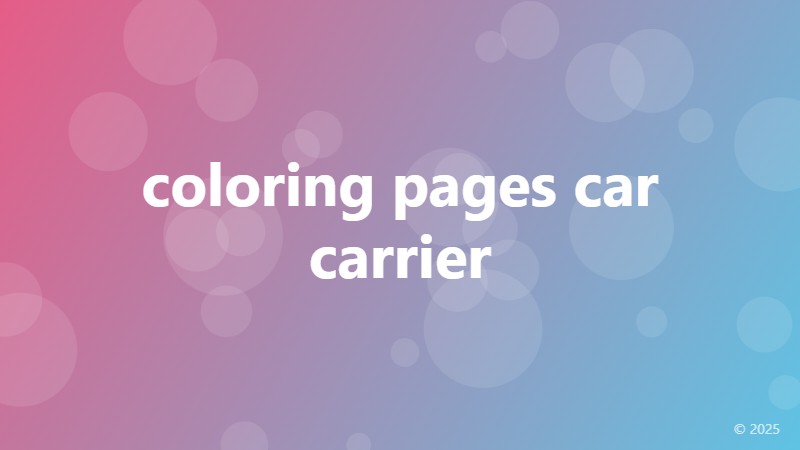 coloring pages car carrier