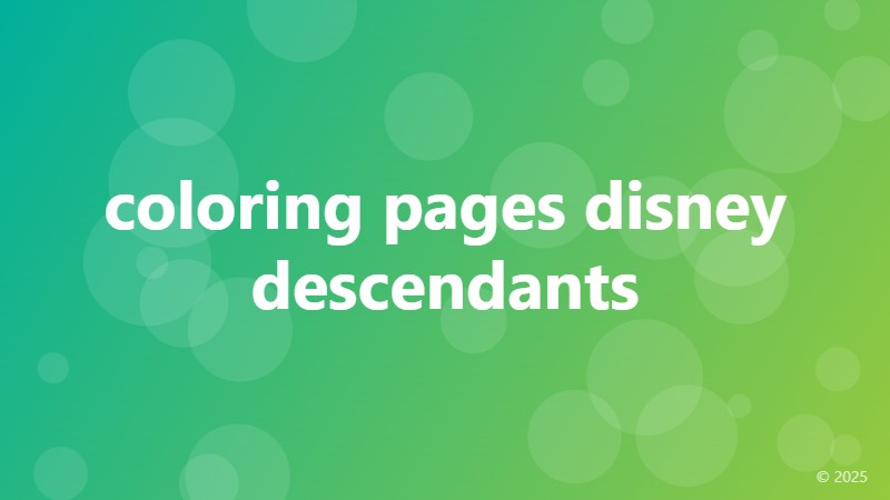 coloring pages disney descendants