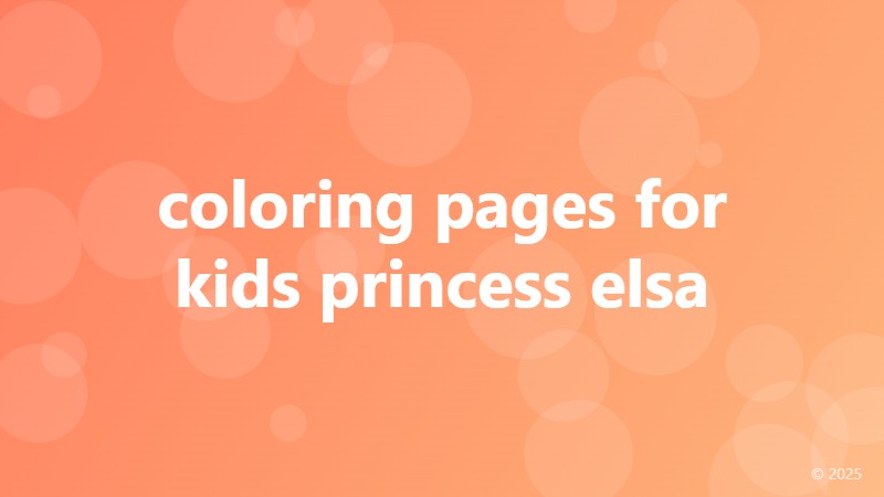 coloring pages for kids princess elsa