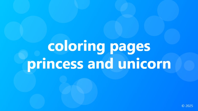 coloring pages princess and unicorn