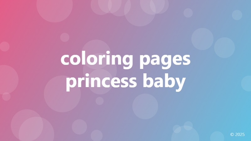 coloring pages princess baby