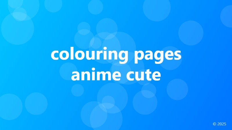 colouring pages anime cute