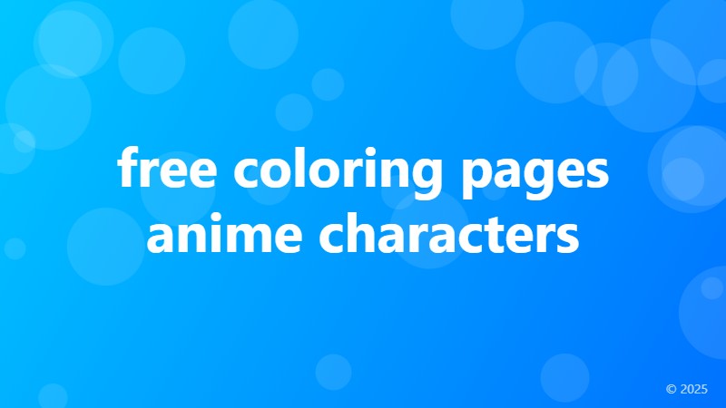 free coloring pages anime characters