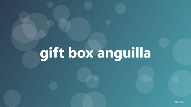 gift box anguilla