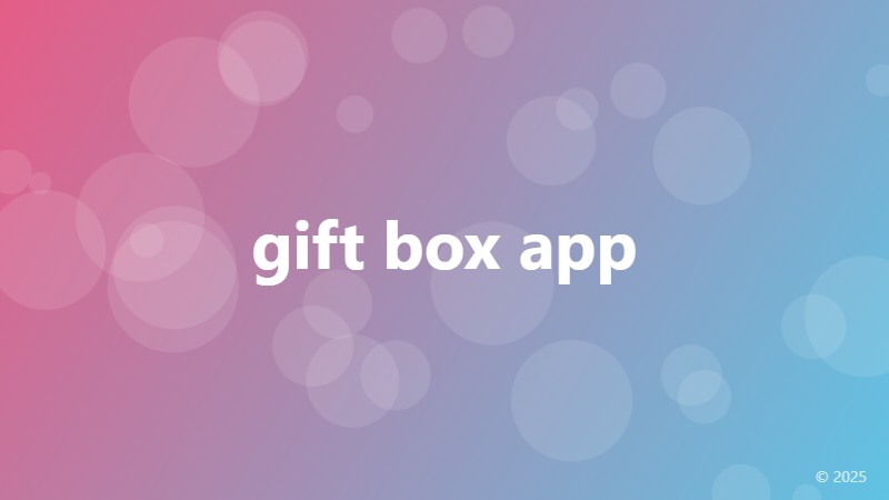 gift box app