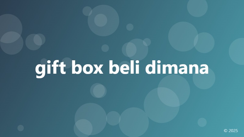 gift box beli dimana