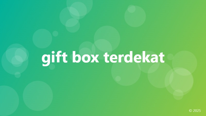 gift box terdekat