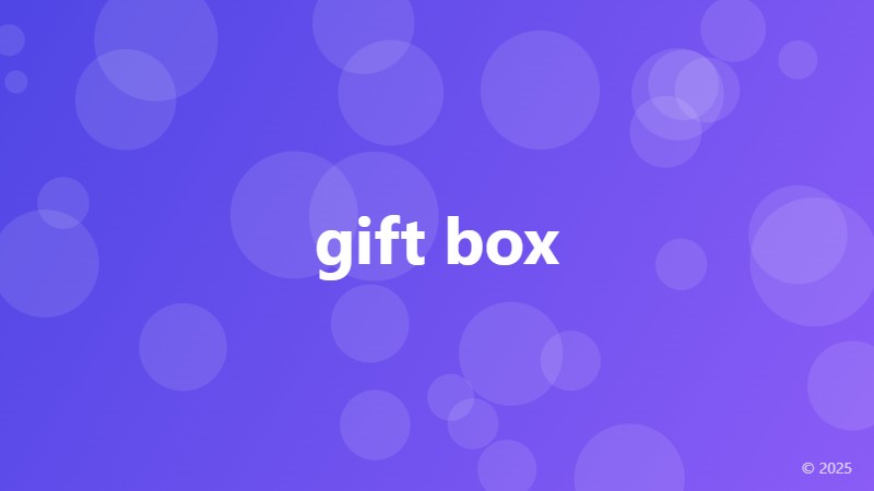 gift box