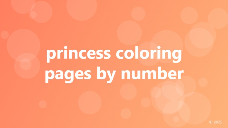 princess coloring pages by number