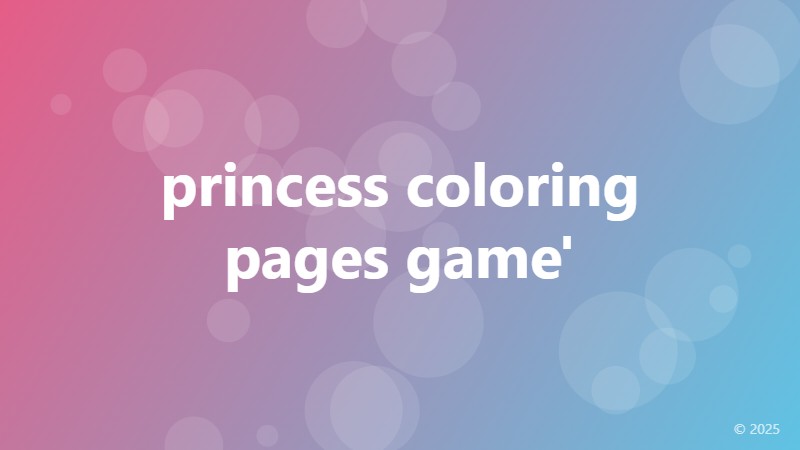 princess coloring pages game'