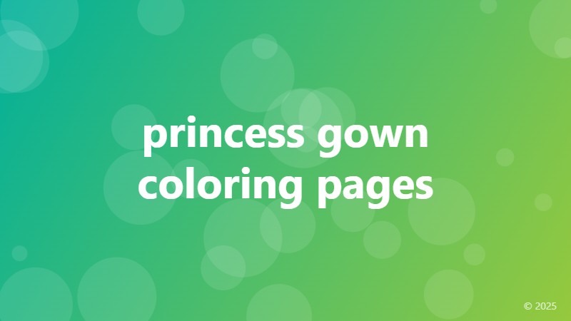 princess gown coloring pages
