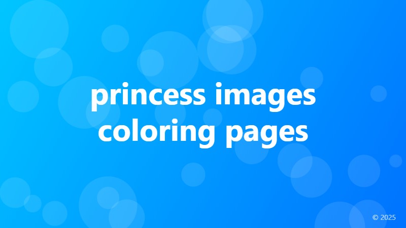 princess images coloring pages
