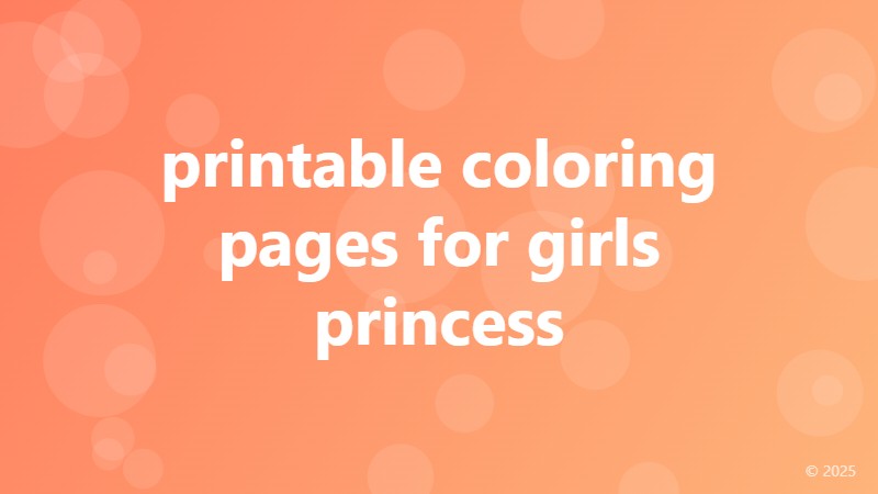 printable coloring pages for girls princess